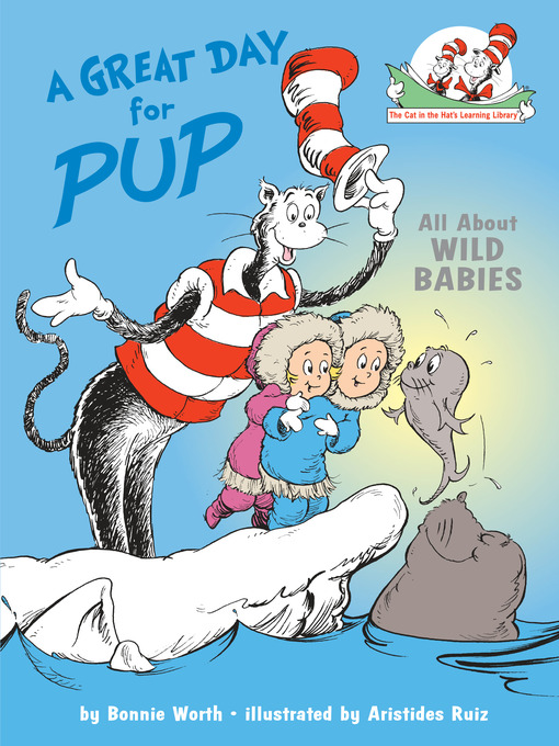 Title details for A Great Day for Pup! by Bonnie Worth - Wait list
